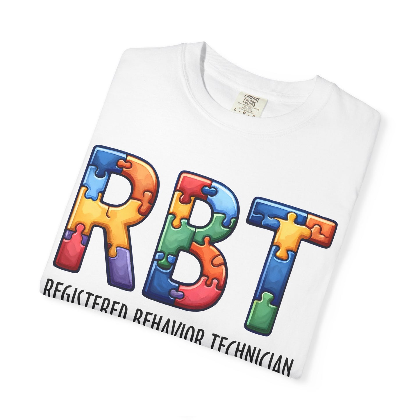 Registered Behavior Technician Unisex T-shirt, RBT Gift, Autism Therapist Tee, ABA Therapy Shirt, Behavioral Health Top
